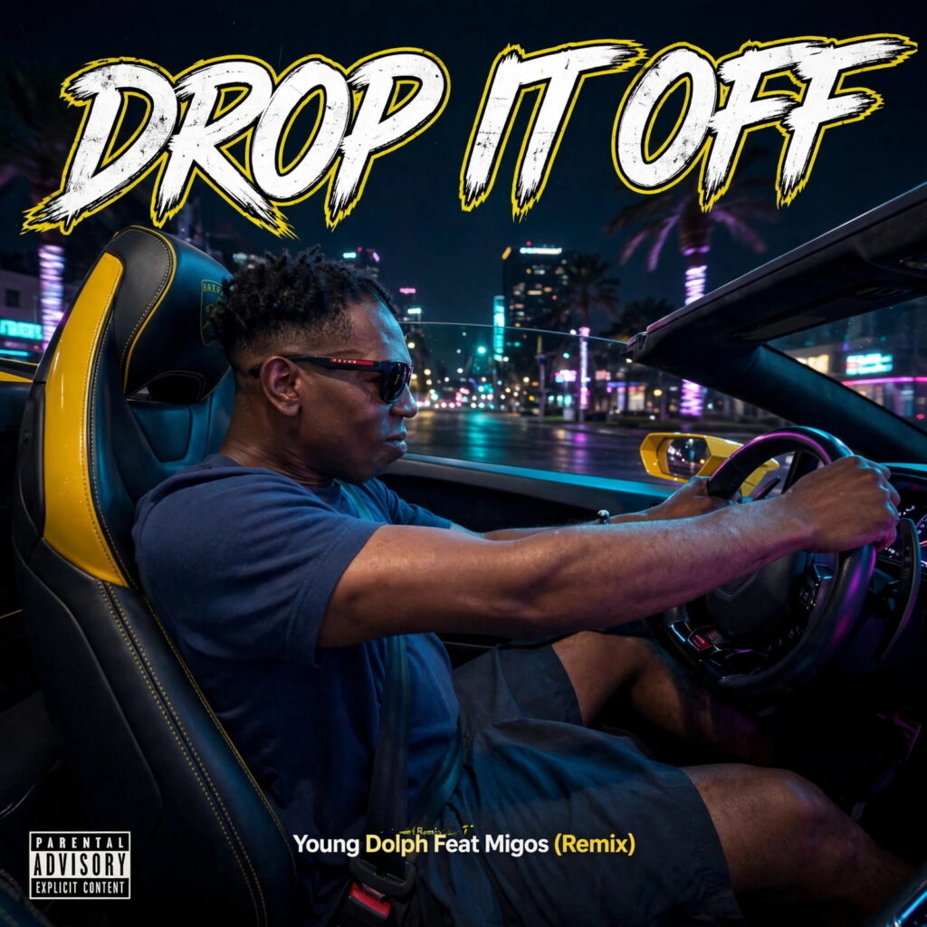 Young Dolph Drop It Off Feat Migos (Remix)