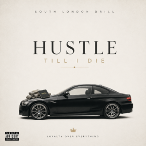 Hustle Till I Die